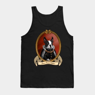 Renaissance Dog - Baron Percival Softpaw (A Boston Terrier) Tank Top